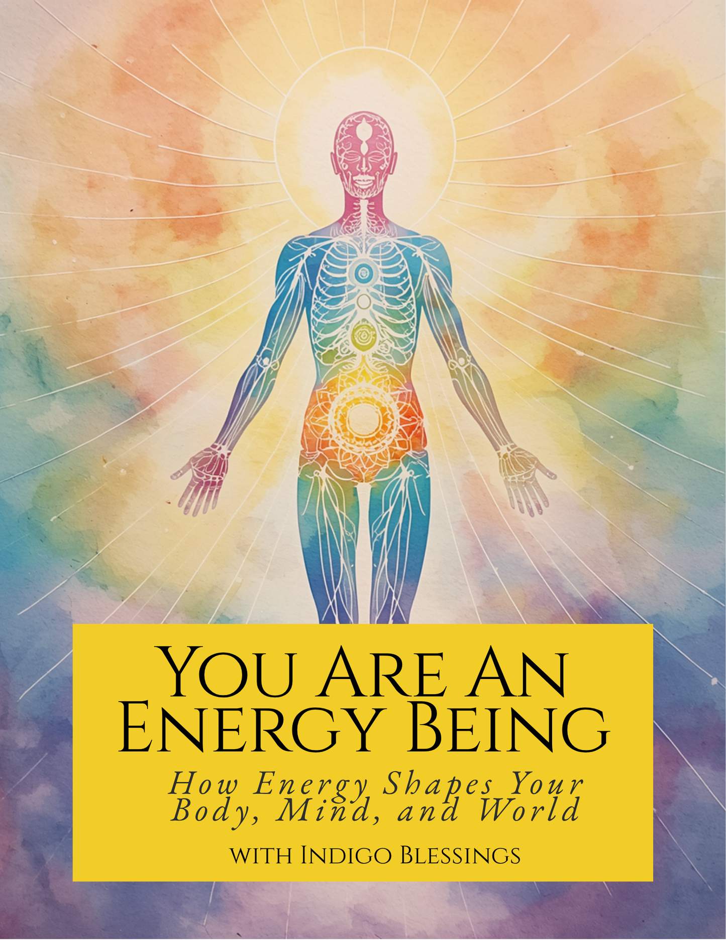 You Are An Energy Being EBook